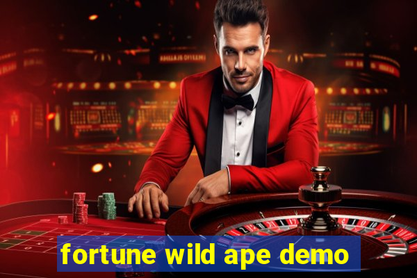 fortune wild ape demo